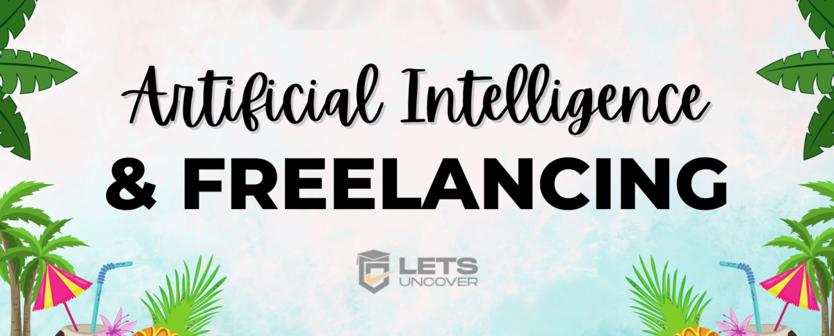 Artificial Intelligence and Freelancing: Redefining Success in the Gig Economy