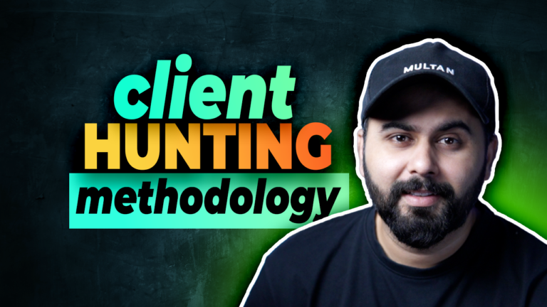 Client Hunting Methodology by Soban Tariq