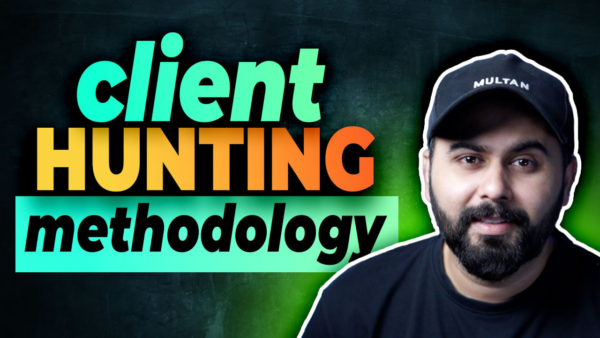 Client Hunting Methodology By Soban Tariq