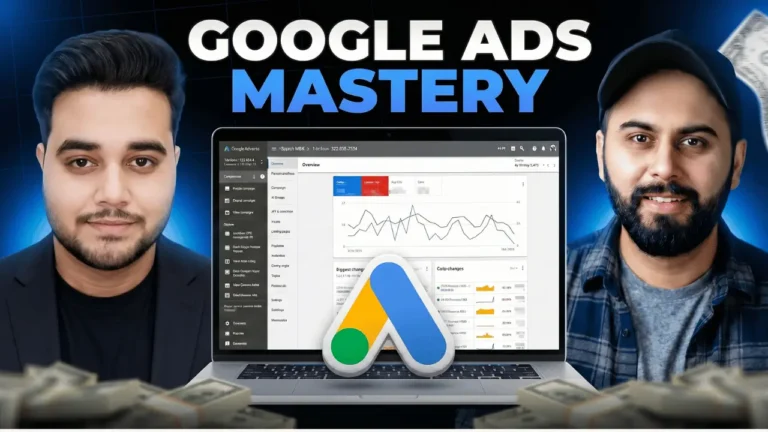 Google Ads Mastery Course
